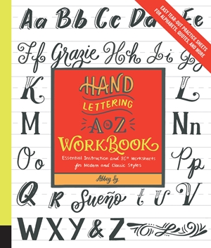 Hand Lettering A to Z Workbook by Abbey Sy | Quarto At A Glance