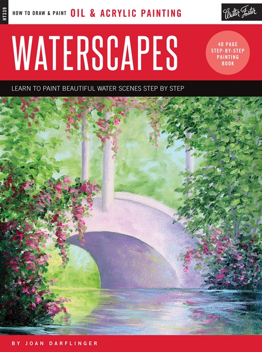 Oil & Acrylic: Waterscapes