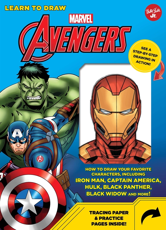 Learn to Draw Marvel Avengers by Disney Storybook Artists | Quarto At A  Glance | The Quarto Group