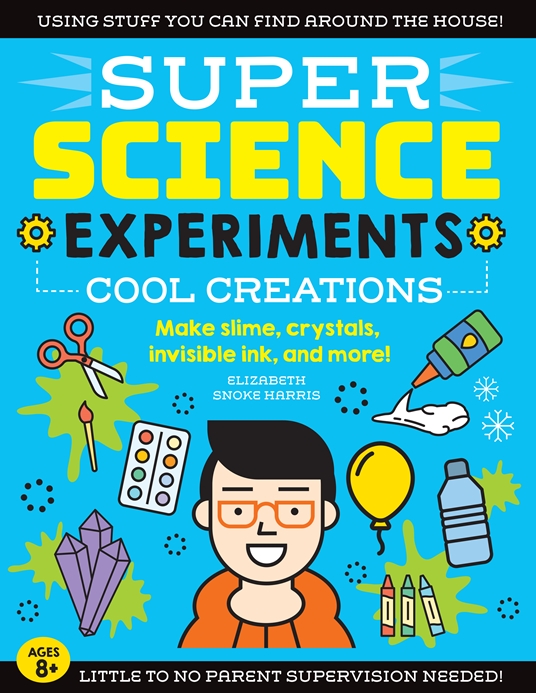 Smash It! Crash It! Launch It! 50 Science Experiments Book