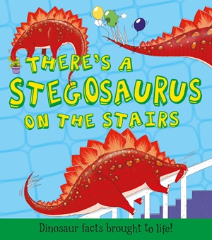 There's a Stegosaurus on the Stairs