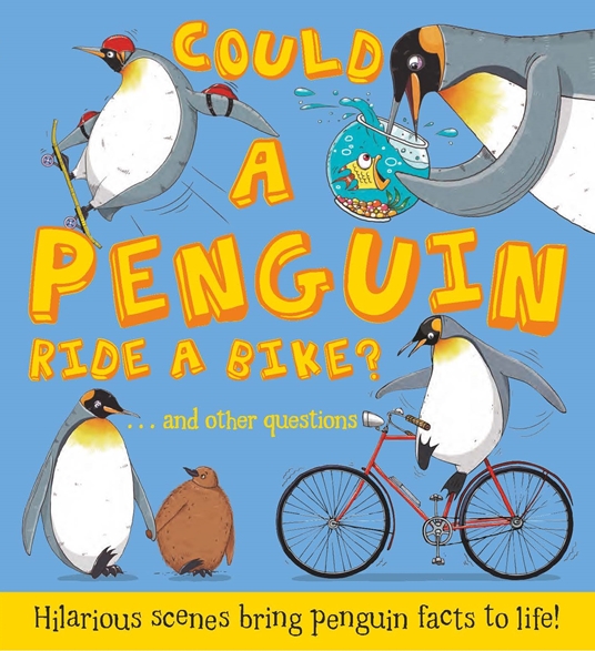 Could a Penguin Ride a Bike?