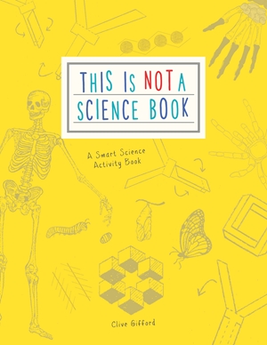 This is Not a Science Book