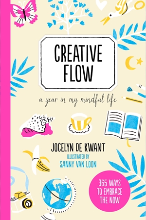 Creative Flow A Year in My Mindful Life