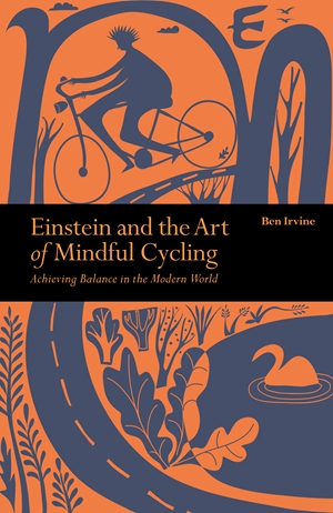 Einstein & The Art of Mindful Cycling