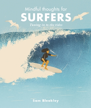 Mindful Thoughts for Surfers