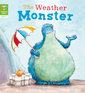 Reading Gems: The Weather Monster (Level 4)