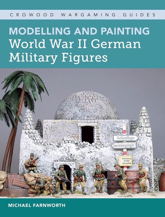 Modelling and Painting World War II German Military Figures