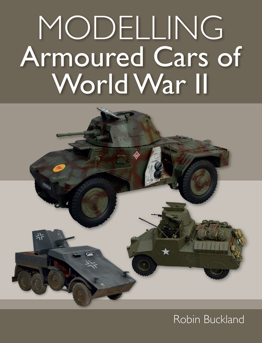Modelling Armoured Cars of World War II