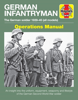 German Infantryman Operations Manual