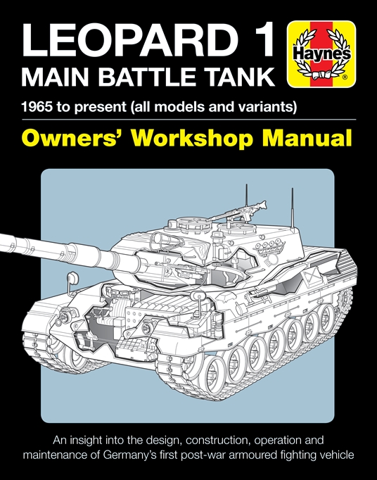 Leopard 1 Main Battle Tank Owners' Workshop Manual