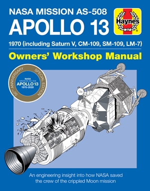 D: NASA Moon Missions Operations Manual: 1969-1972 Technology and Operation of Nasa's Advanced Lunar Flights - An Insight Into the Engineering Apollo 12, 14, 15, 16 and 17 Haynes Manuals Baker