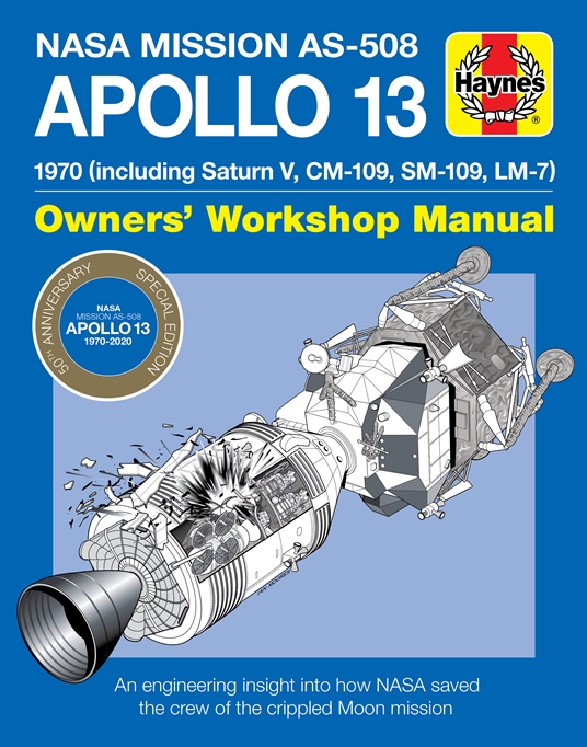 NASA Mission AS-508 Apollo 13 Owners' Workshop Manual