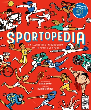 Sportopedia Explore more than 50 sports from around the world