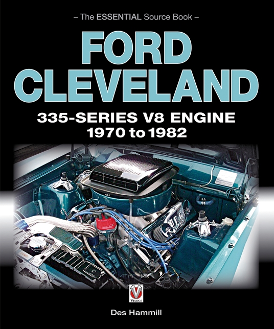 Ford Cleveland 335-Series V8 engine 1970 to 1982