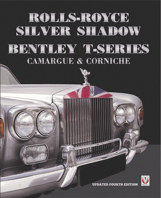 Rolls-Royce Silver Shadow/Bentley T-Series, Camargue & Corniche
