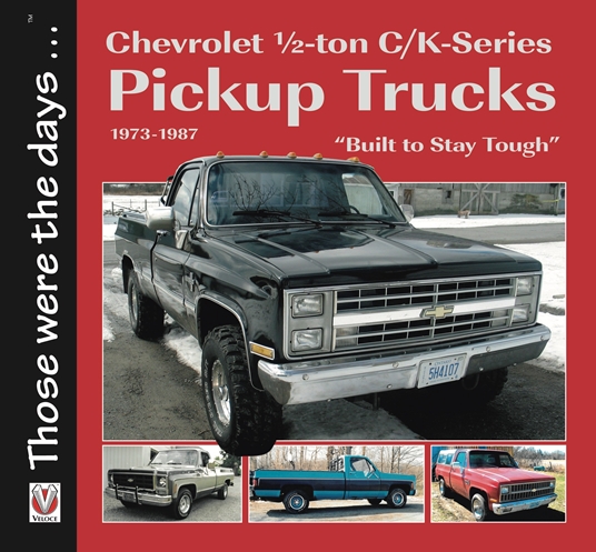 Chevrolet Half-ton C/K-Series Pickup Trucks 1973-1987
