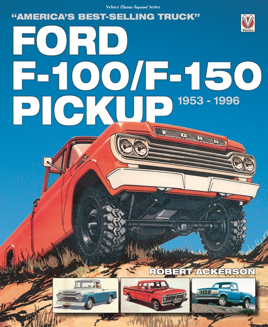 Ford F-100/F-150 Pickup 1953 to 1996
