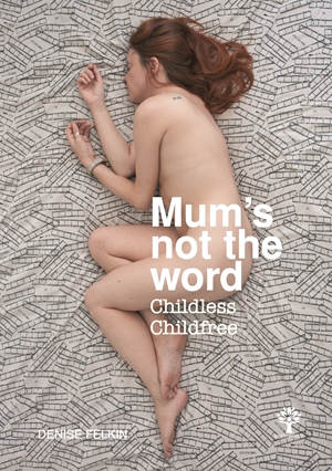 Mum's Not the Word