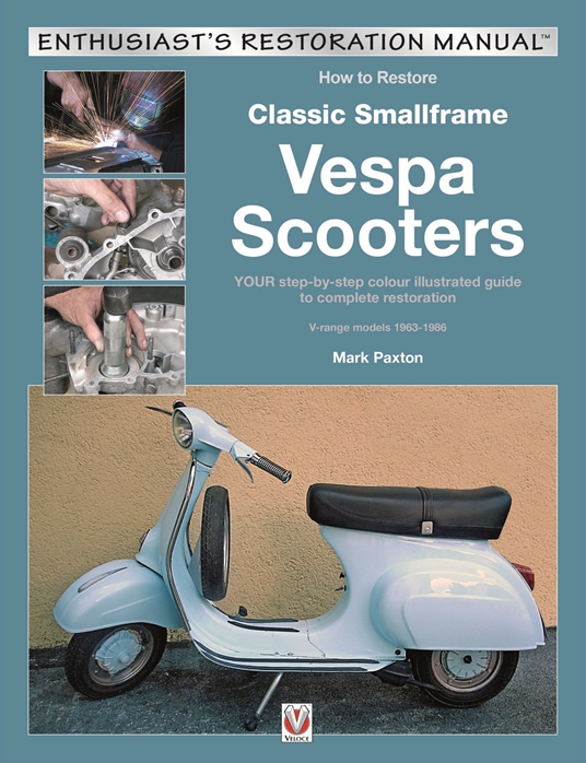 How to Restore Classic Smallframe Vespa Scooters