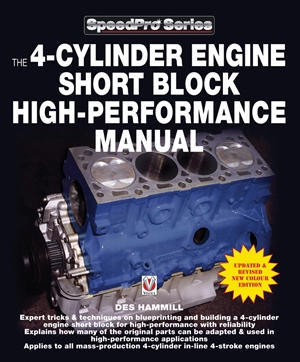 The 4-Cylinder Engine Short Block High-Performance Manual