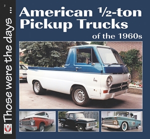 American 1/2-ton Pickup Trucks of the 1960s