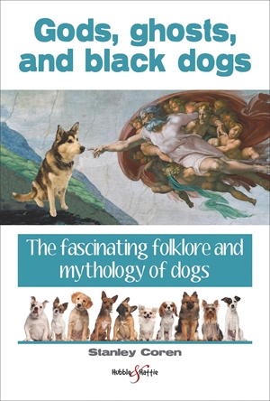 Gods, ghosts and black dogs