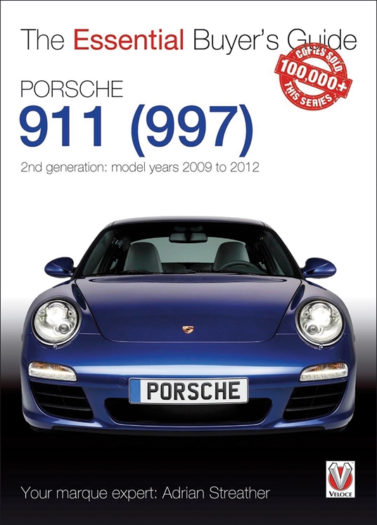 Porsche 911 (997) - 2nd generation: model years 2009 to 2012