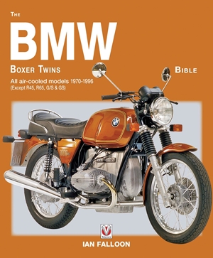The BMW Boxer Twins Bible