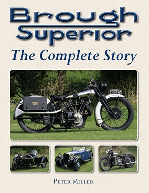 Brough Superior The Complete Story