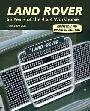 Land Rover  65 Years of the 4 x 4 Workhorse