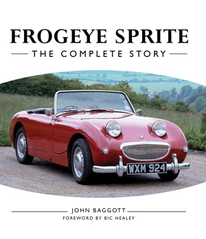 Frogeye Sprite The Complete Story