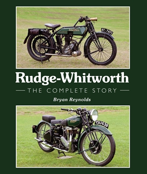 Rudge-Whitworth The Complete Story