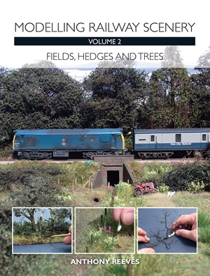 Modelling Railway Scenery Volume 2