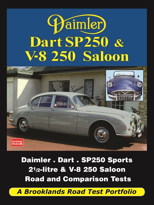 Daimler Dart SP250 & V-8 250 Saloon