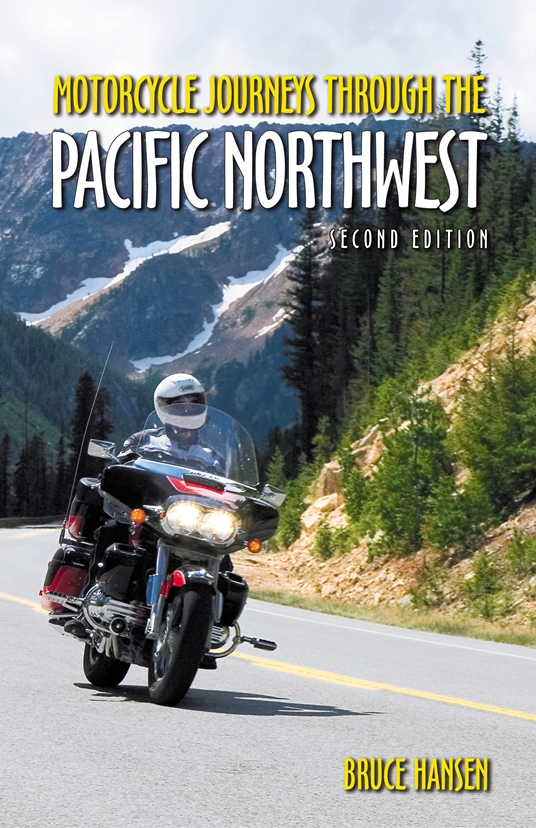 Motorcycle Journeys through the Pacific Northwest