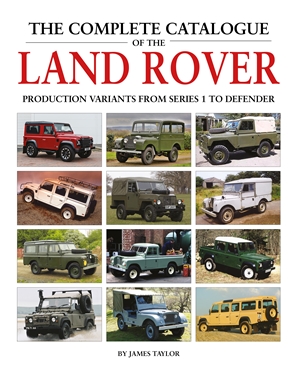 The Complete Catalogue of the Land Rover
