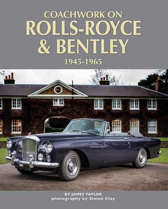 Coachwork on Rolls-Royce and Bentley, 1945 - 1965