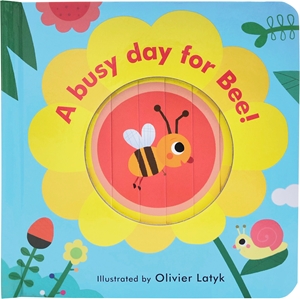 Little Faces: A Busy Day for Bee!