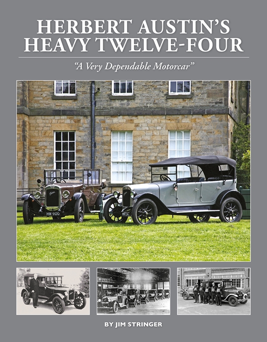 Herbert Austin's Heavy Twelve-Four