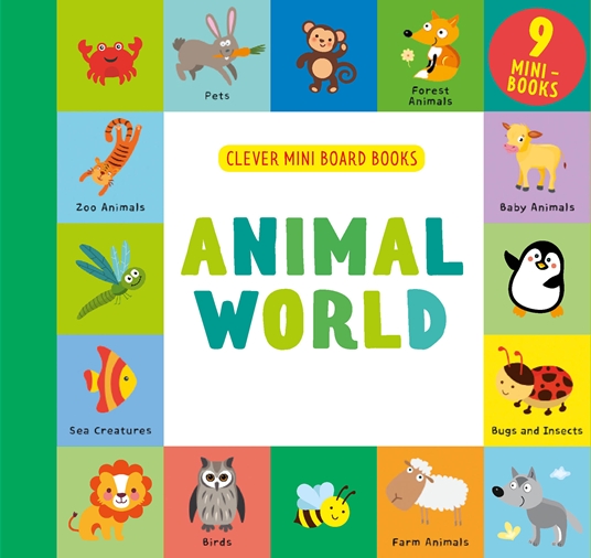 Animal World by Clever Publishing | Quarto At A Glance | The Quarto Group