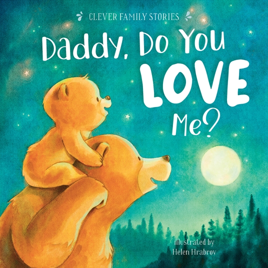 Daddy, Do You Love Me?